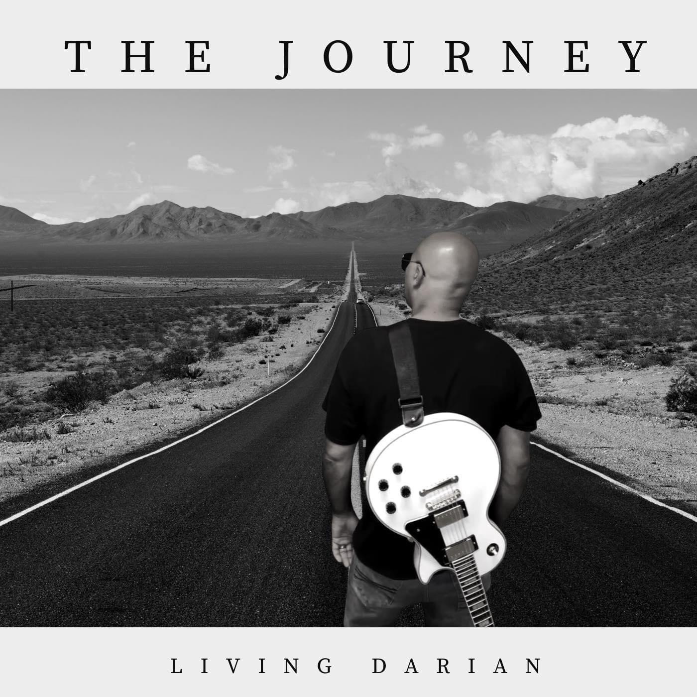 A Heartfelt Blues, Rock, and Soul Record – Grammy-Nominated Artist Living Darian Unveils New Album “The Journey” featured image