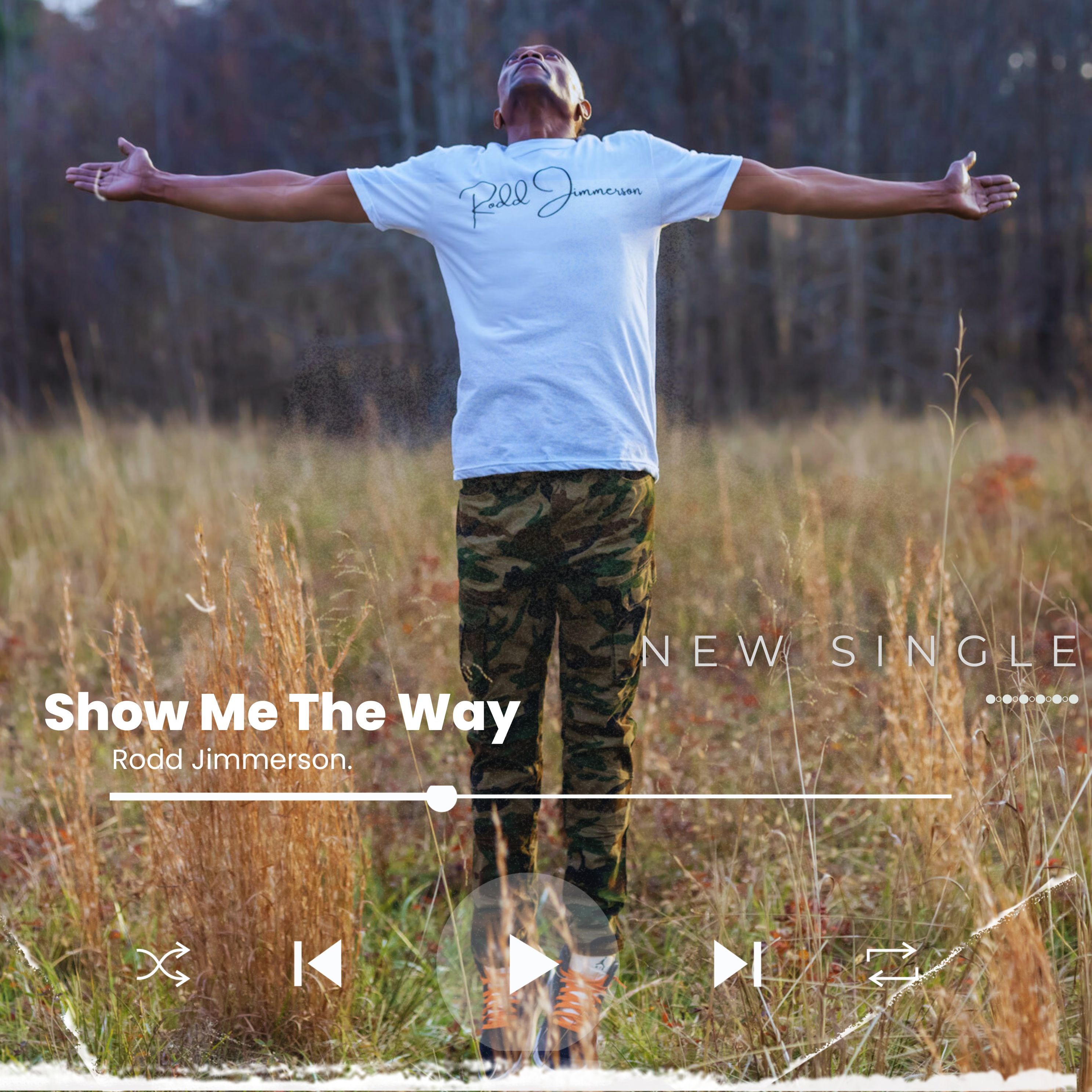A Moving Spectacle of Raw & Unbridled Emotions – Rodd Jimmerson Drops Soul-Stirring New Single “Show Me The Way” featured image