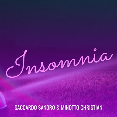 Innovative Single “Insomnia” by Sandro Saccardo and Christian Minotto Wins Acclaim, Finalist in Prestigious Song Contest featured image