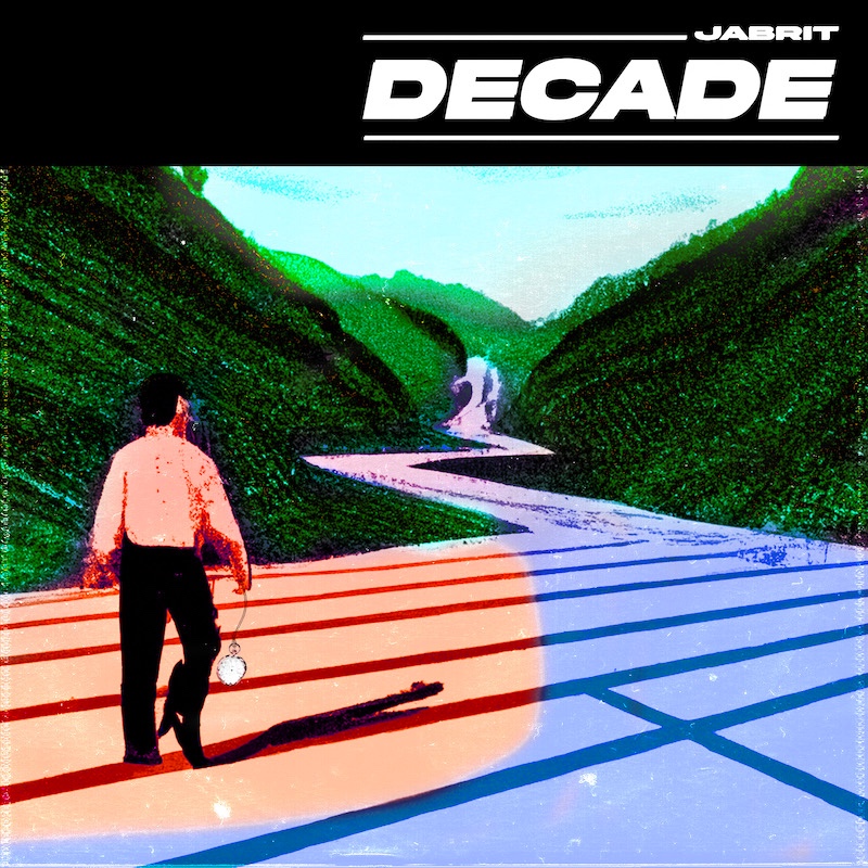 Jabrit Presents “Decade” EP: A Musical Journey of 10 Years of Life featured image