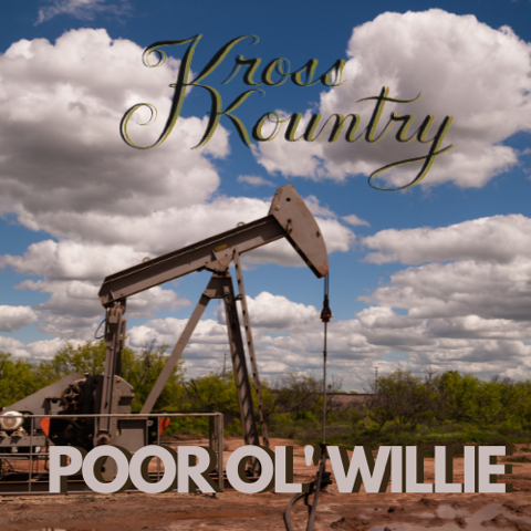 Reigniting Sweet Nostalgia with Kross Kountry: Poor Ol’ Willie Strikes All the Right Chords in South Texas featured image