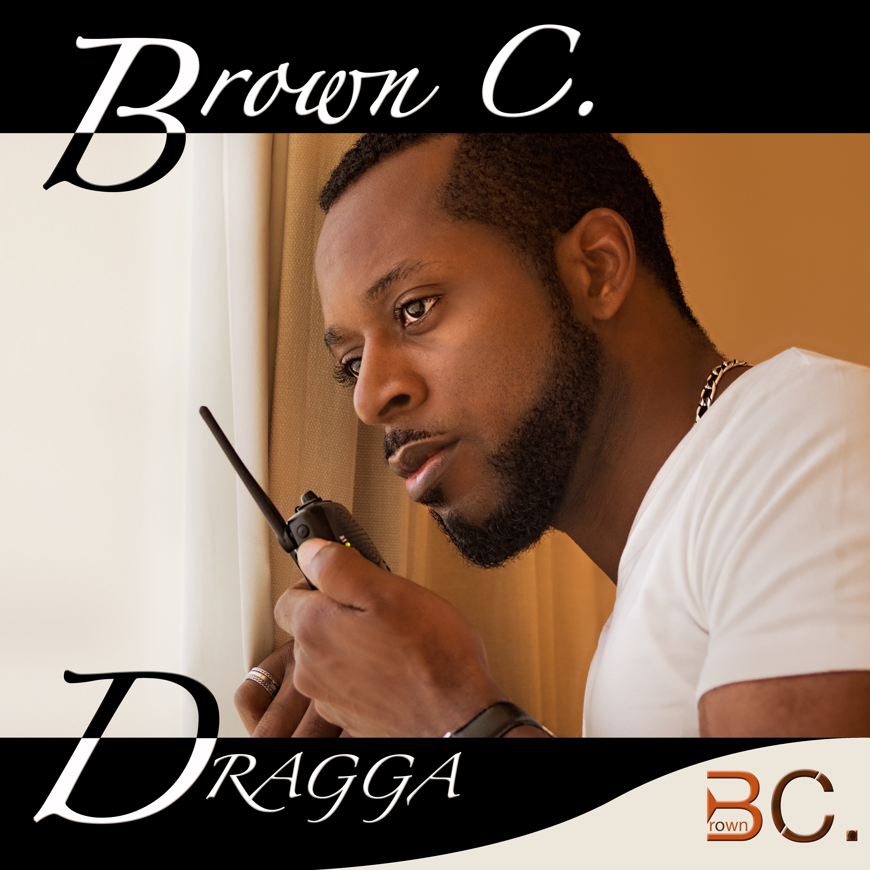 Transcending Boundaries with Authentic and Compelling Soundscapes – Brown C. Debuts with Riveting Record “DRAGGA” featured image