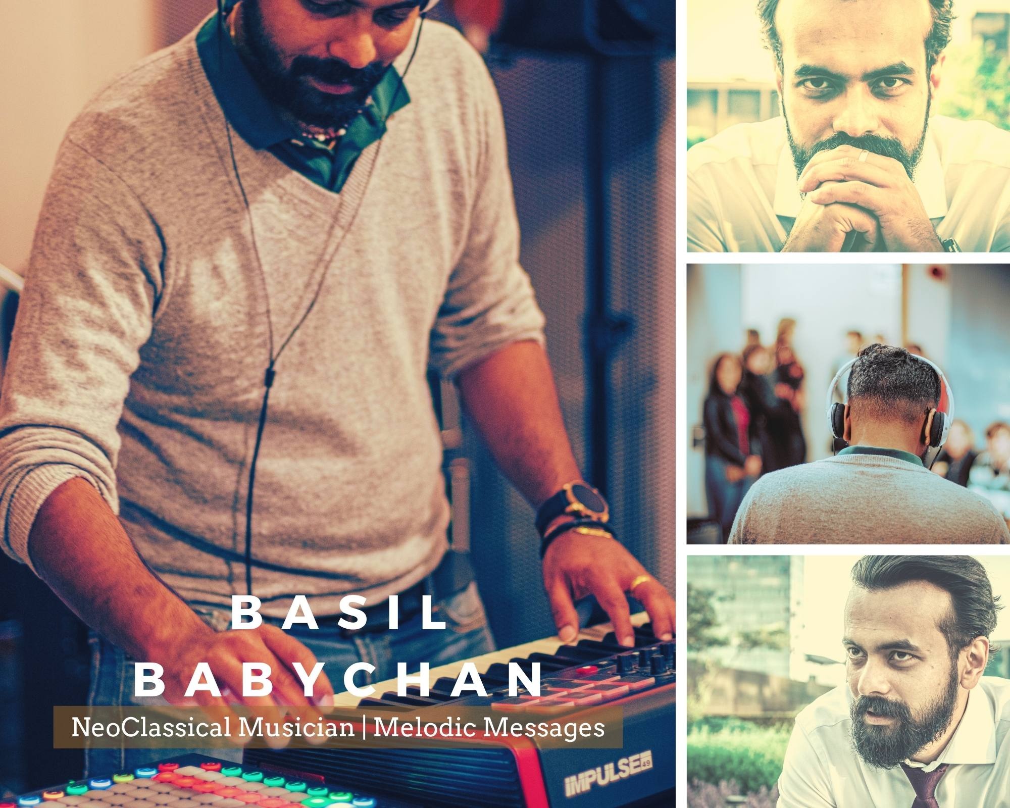 Ushering Rich, Ambient, & Avant Garde Musical Orchestrations – Basil Babychan Inspires Audiences with New Age Anthems featured image