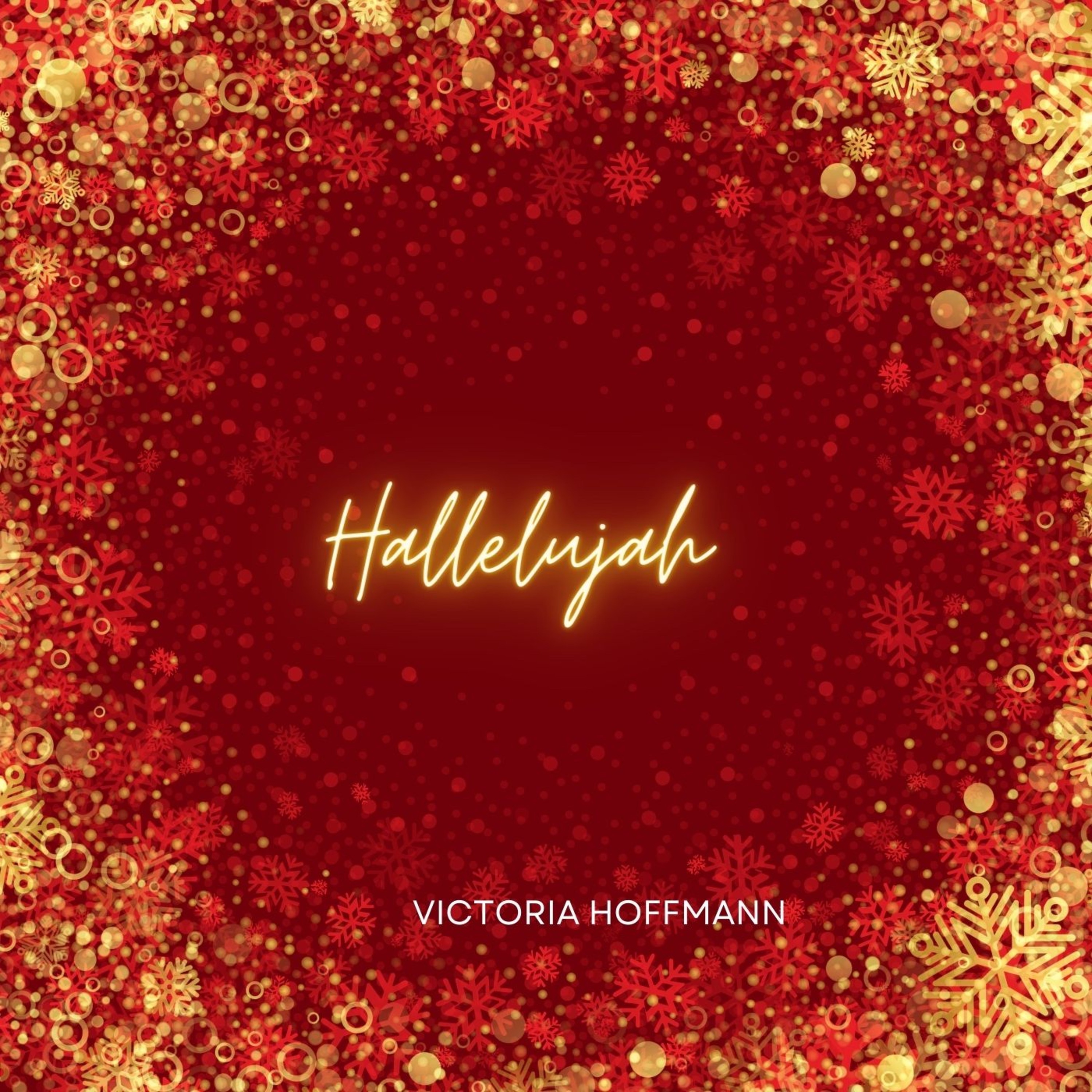 Victoria Hoffman Releases Gospel Christmas song, “Hallelujah” Artist: Victoria Hoffman Title: Hallelujah Release: Single Release date 15.12.2023 featured image